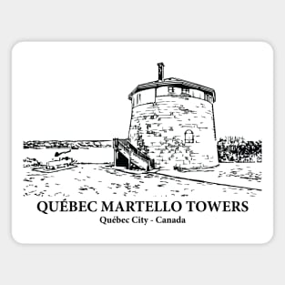 Québec Martello Towers - Québec City QC Magnet